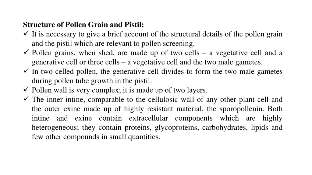 structure of pollen grain and pistil