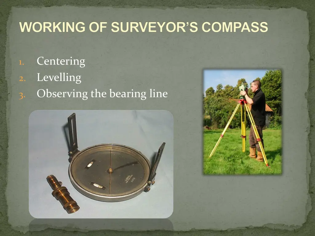 working of surveyor s compass