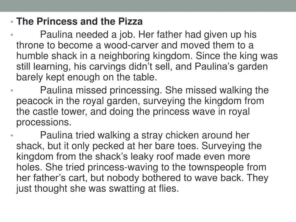 the princess and the pizza paulina needed