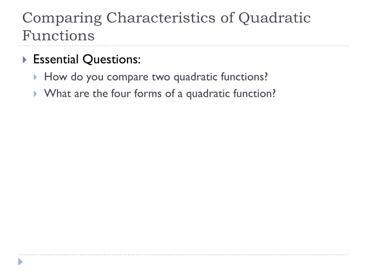 comparing characteristics of quadratic functions