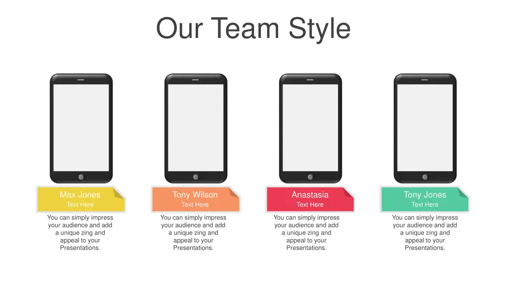 our team style
