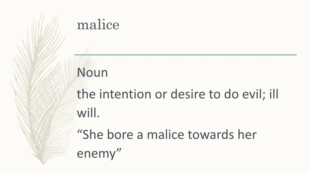 malice