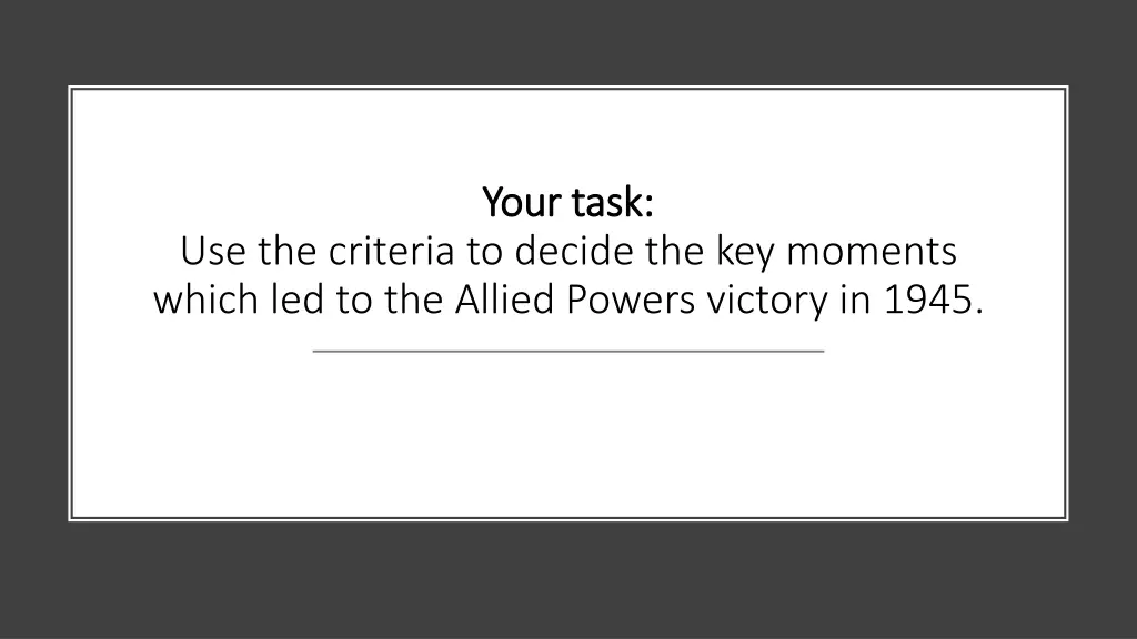 your task your task