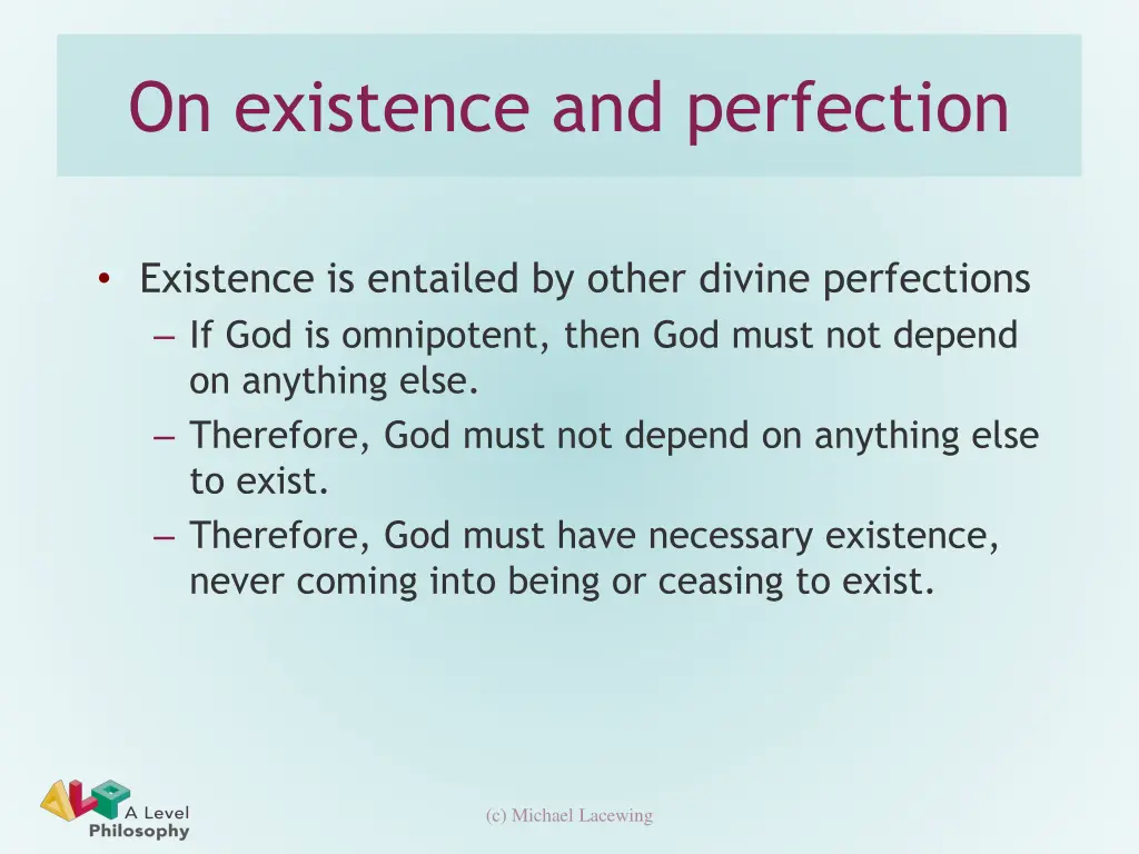 on existence and perfection