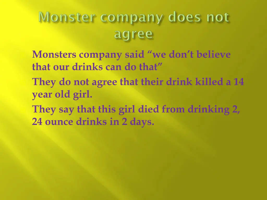 monsters company said we don t believe that