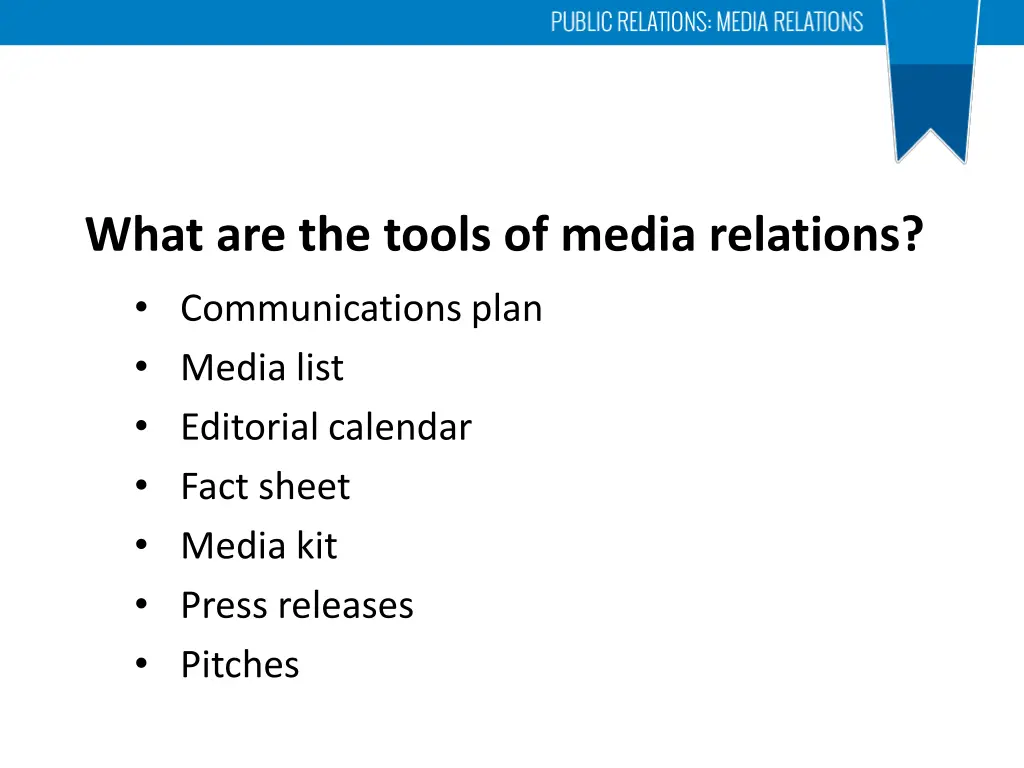 what are the tools of media relations