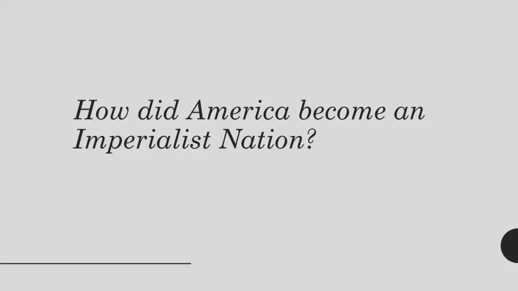 how did america become an imperialist nation
