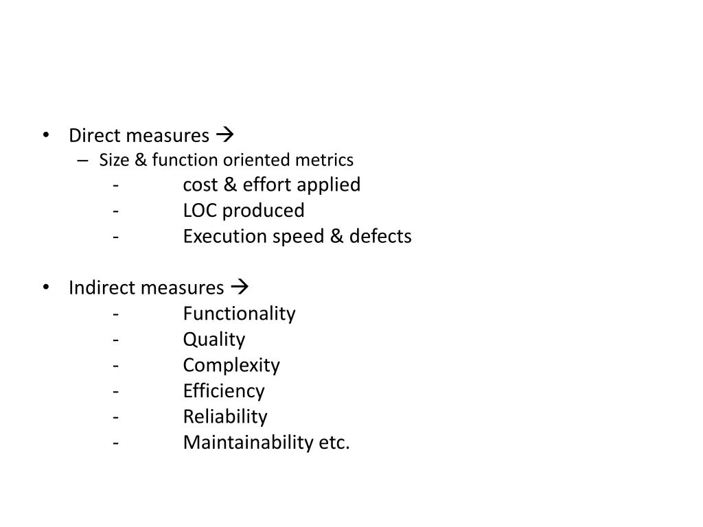 direct measures size function oriented metrics