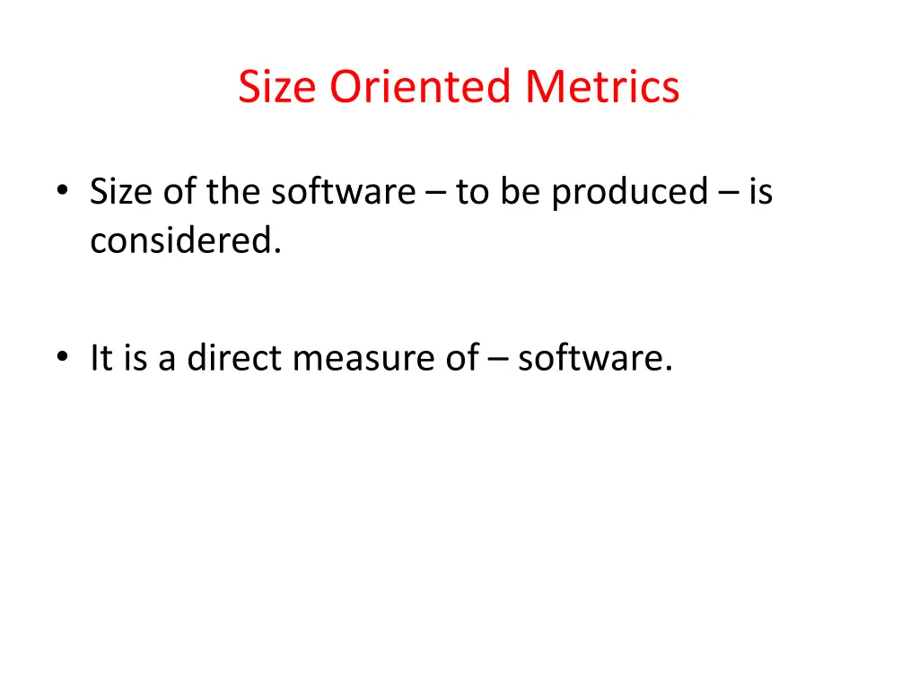 size oriented metrics 1