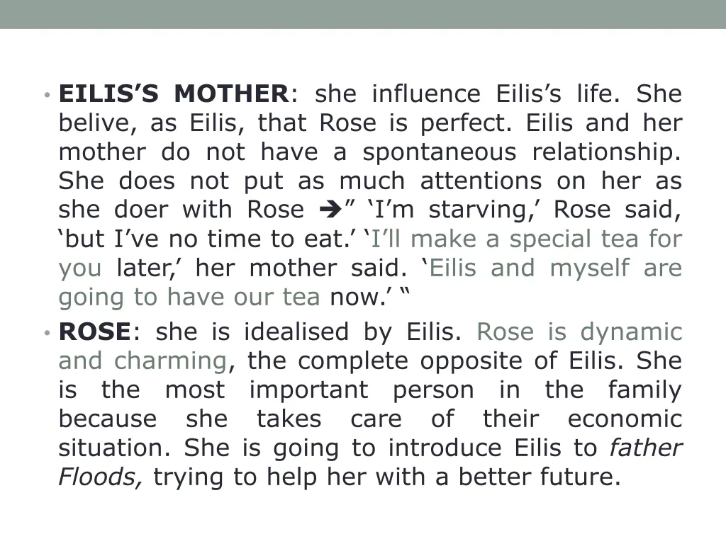 eilis s mother she influence eilis s life