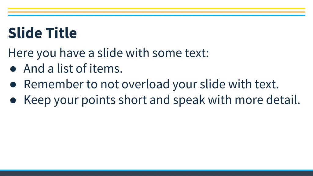 slide title here you have a slide with some text