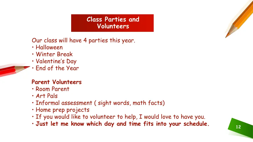 class parties and volunteers