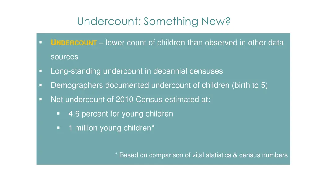 undercount something new