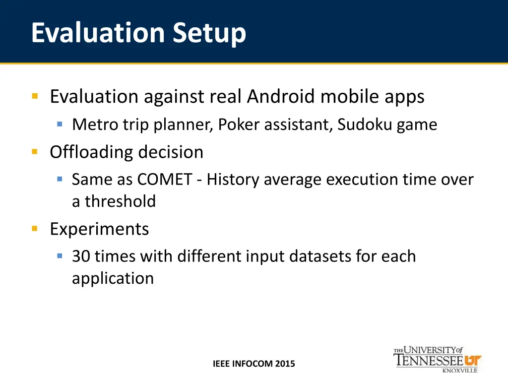 evaluation setup