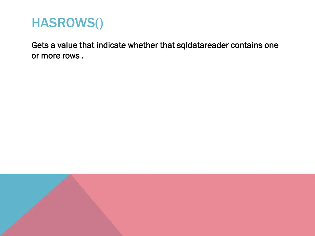 hasrows