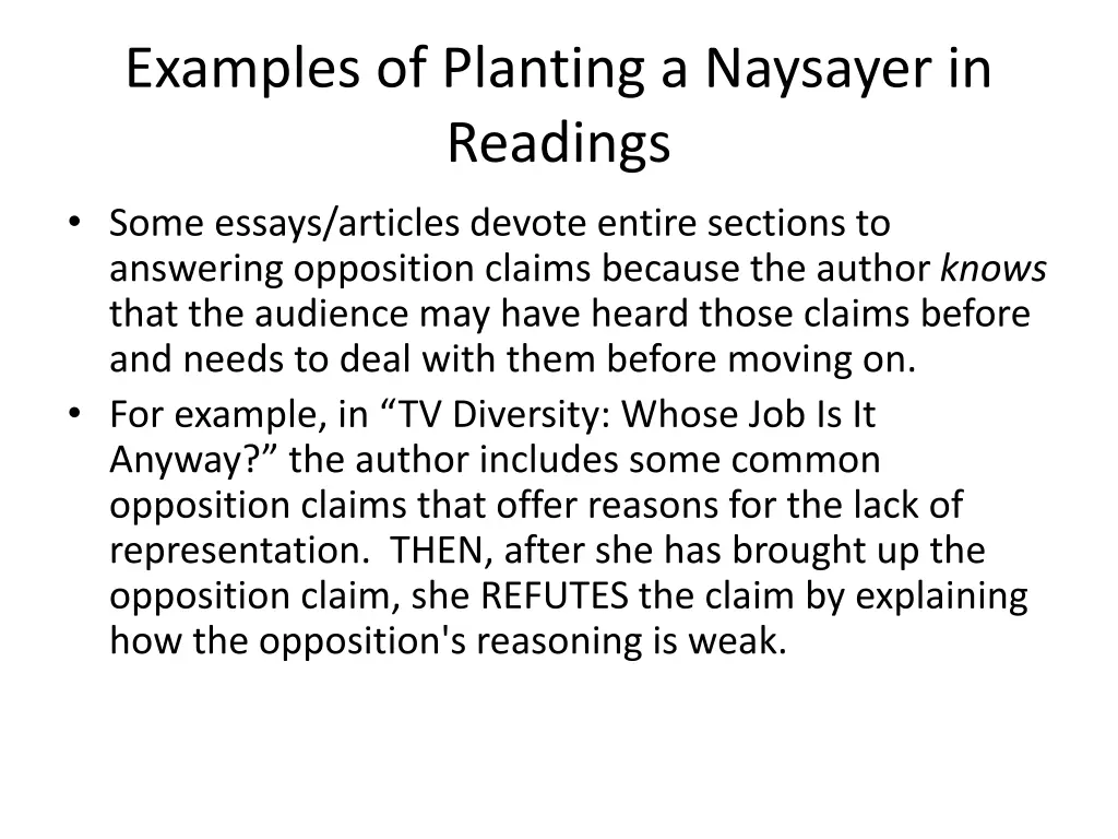 examples of planting a naysayer in readings some