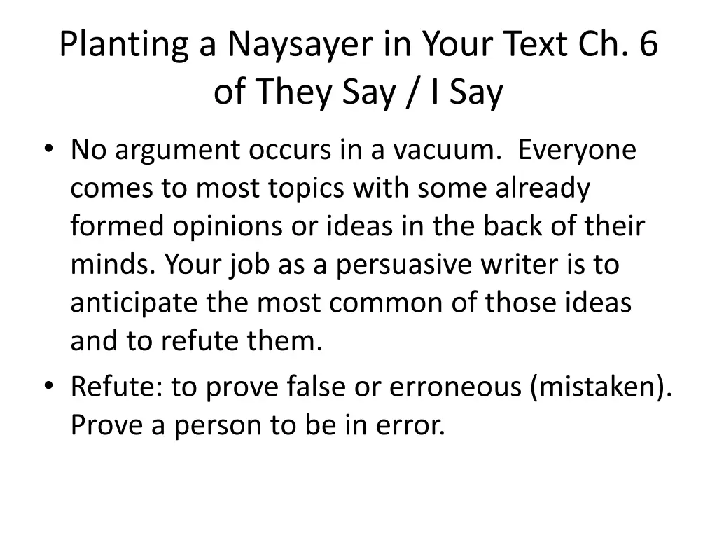 planting a naysayer in your text ch 6 of they
