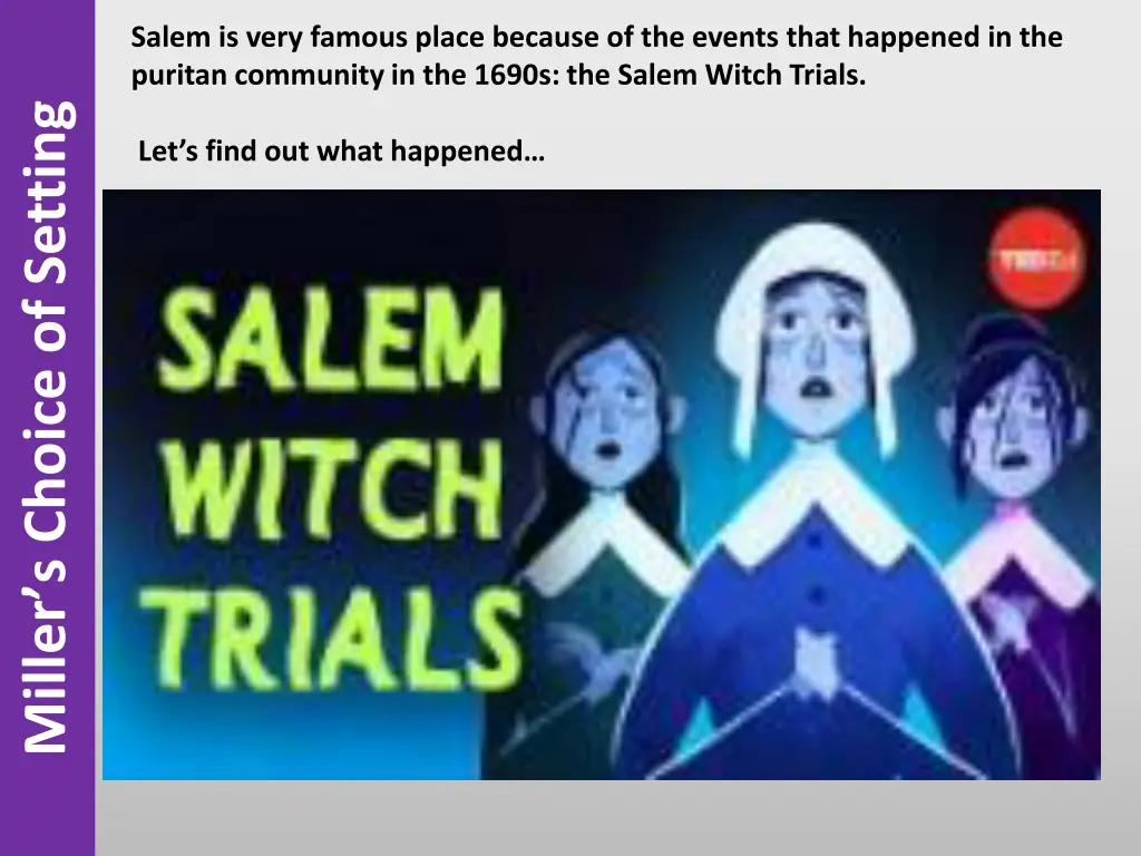 salem is very famous place because of the events