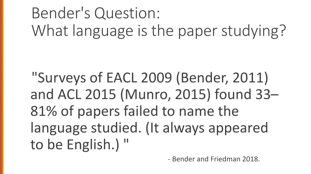bender s question what language is the paper