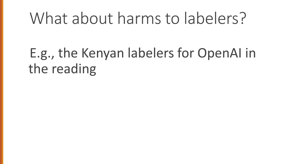 what about harms to labelers