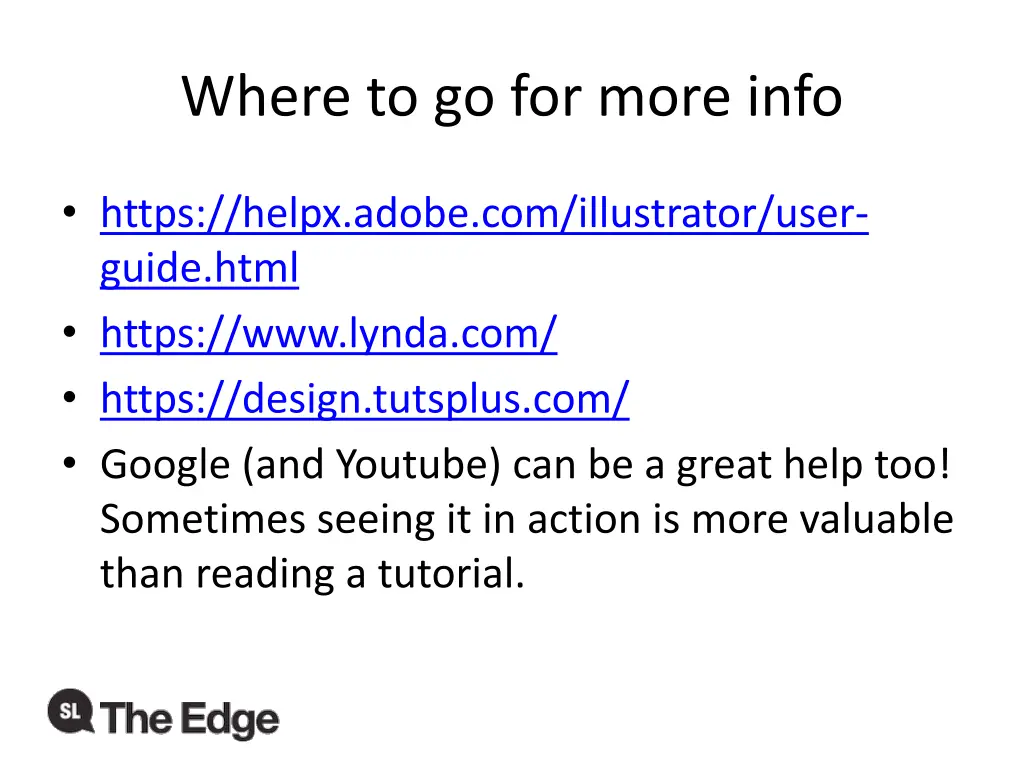 where to go for more info
