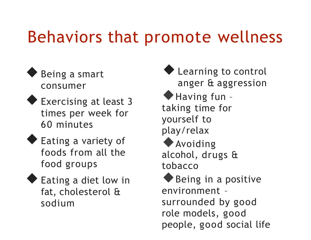 behaviors that promote wellness