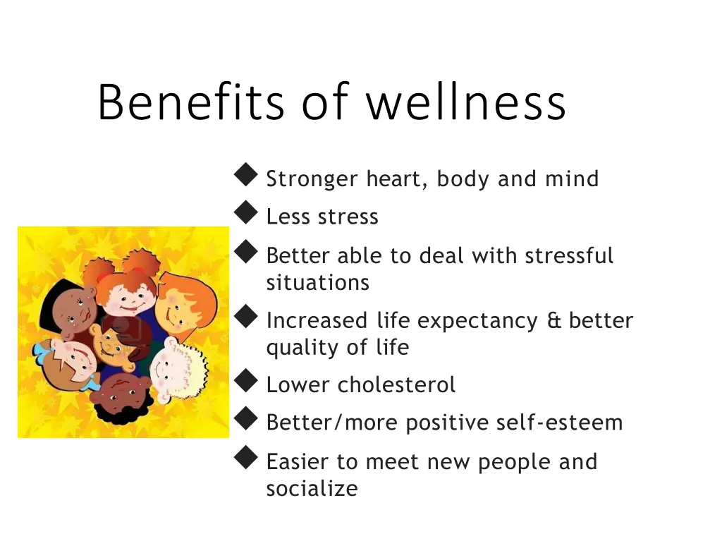benefits of wellness stronger heart body and mind