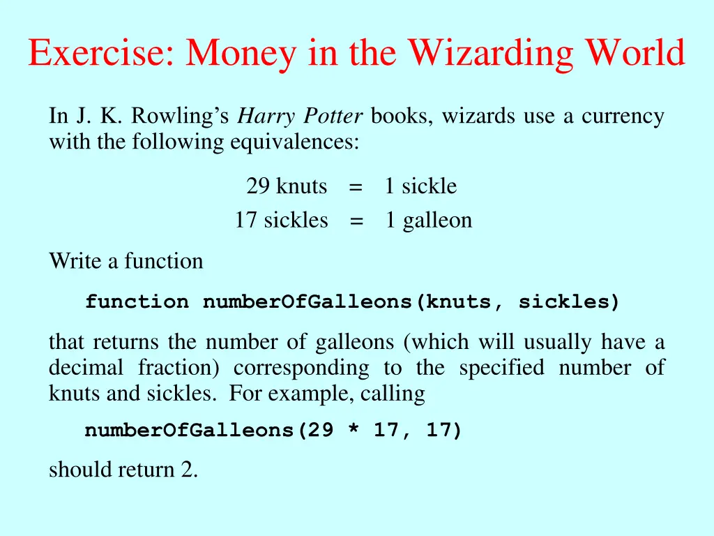 exercise money in the wizarding world