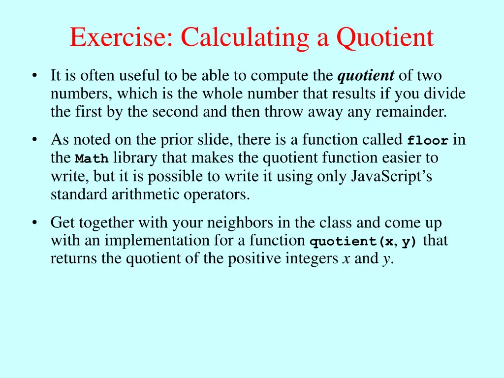 exercise calculating a quotient