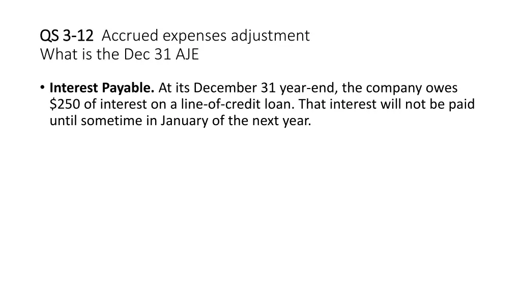 qs 3 qs 3 12 what is the dec 31 aje 1