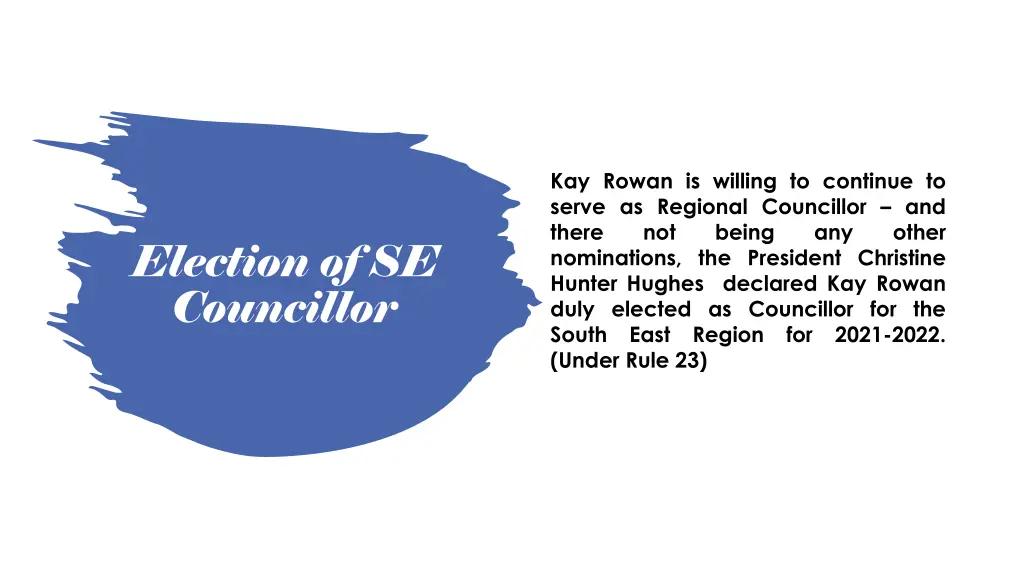kay rowan is willing to continue to serve