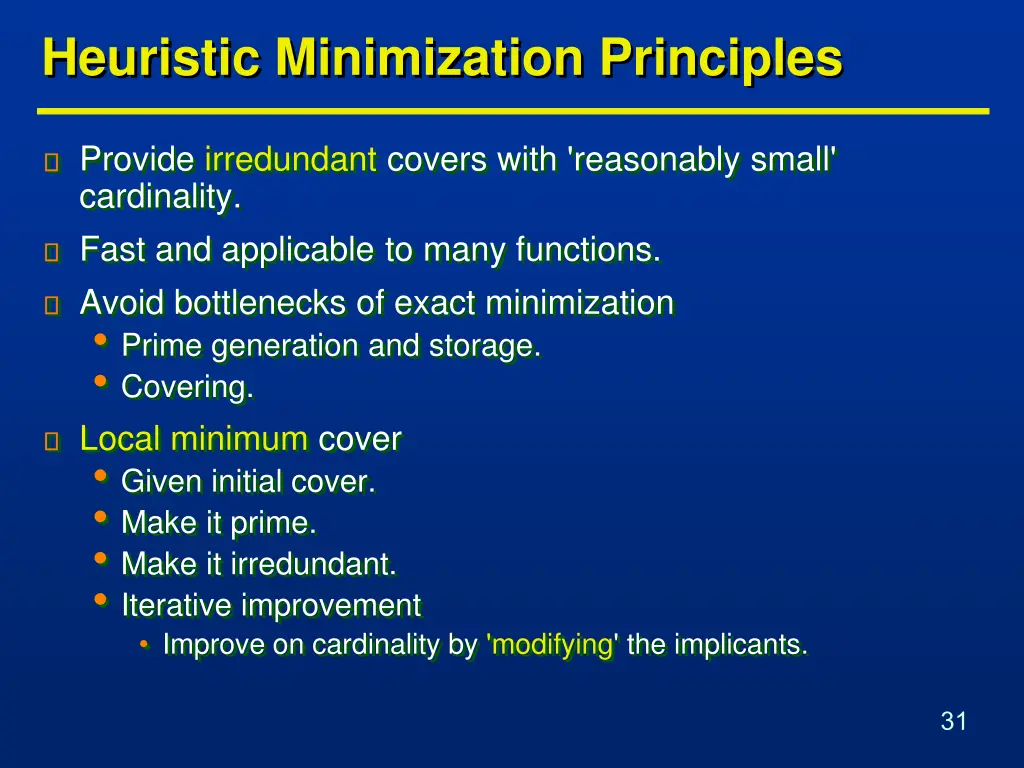 heuristic minimization principles