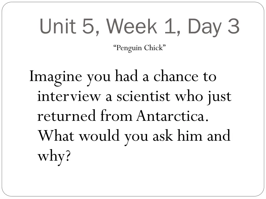 unit 5 week 1 day 3