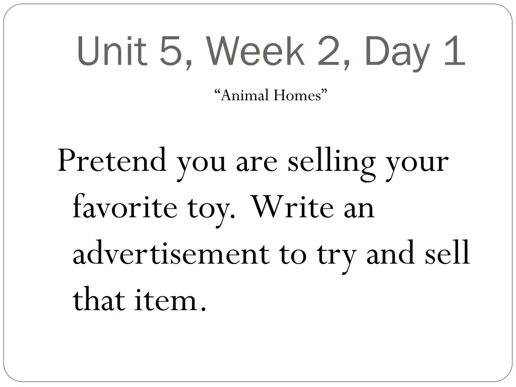 unit 5 week 2 day 1