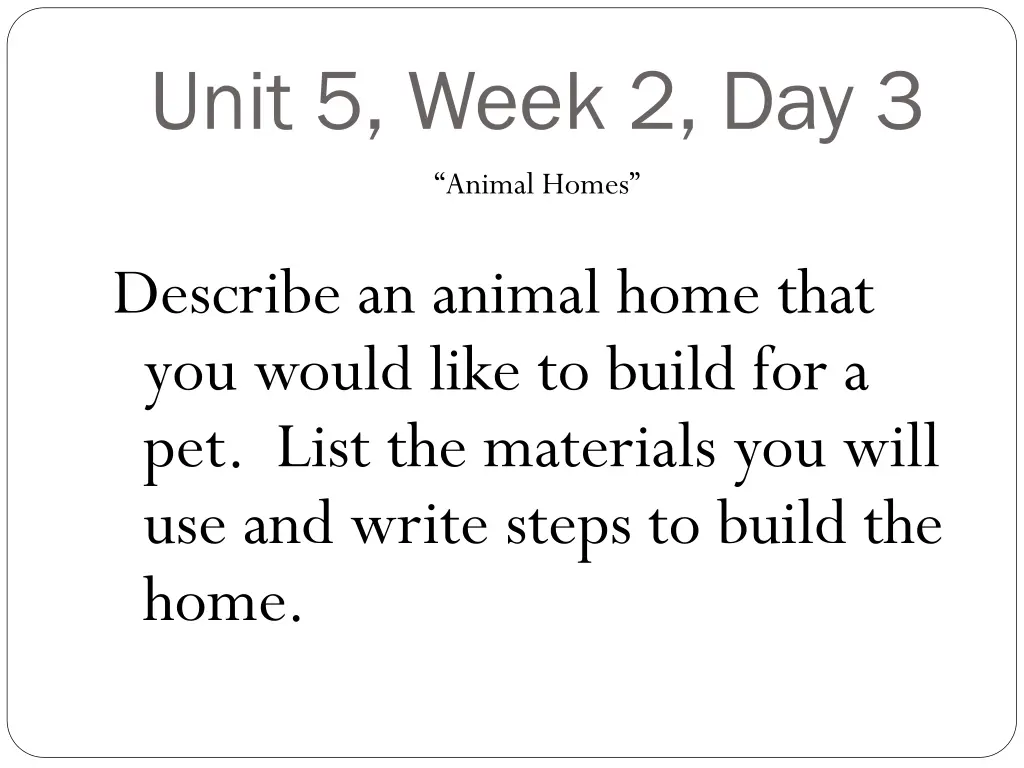 unit 5 week 2 day 3