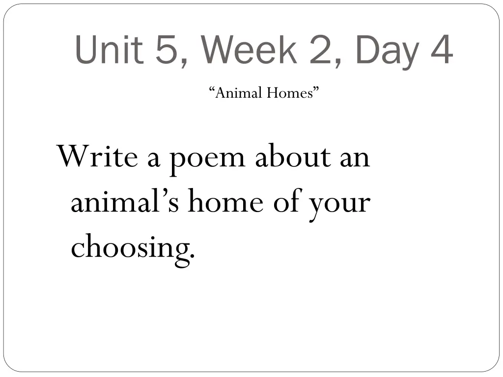 unit 5 week 2 day 4