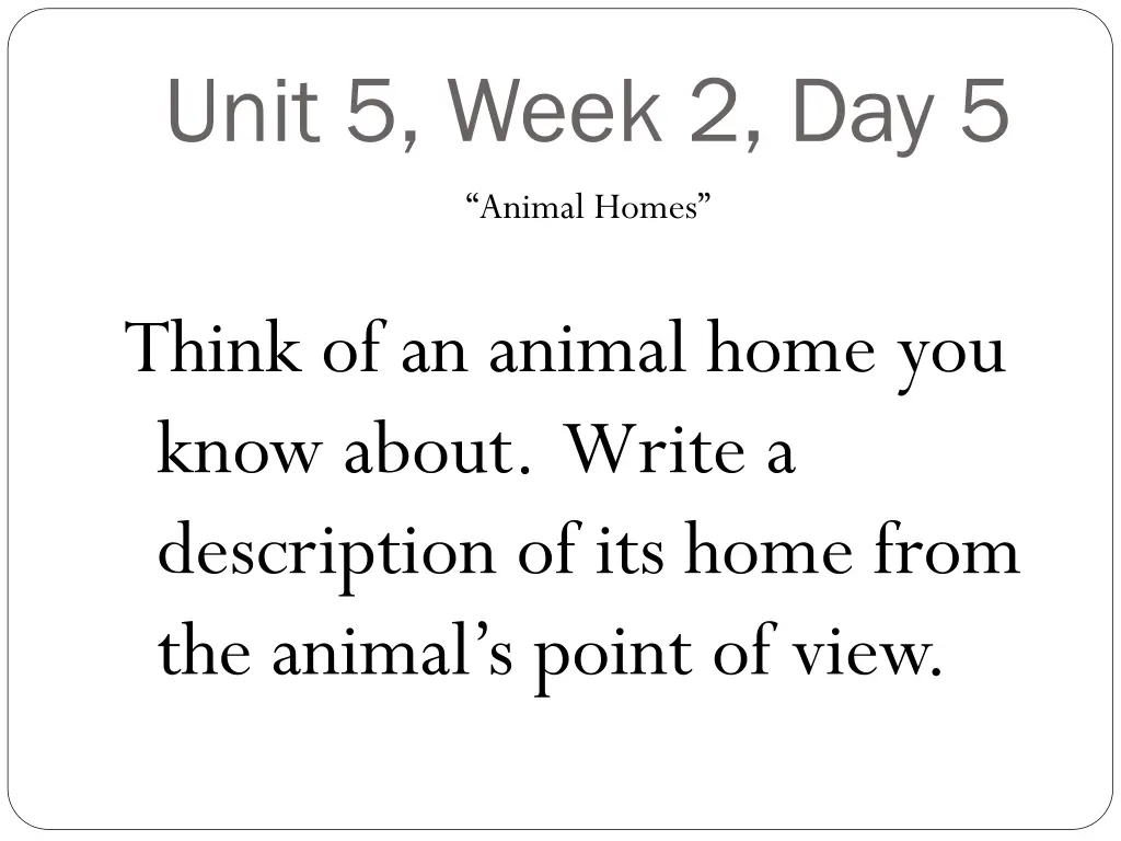 unit 5 week 2 day 5
