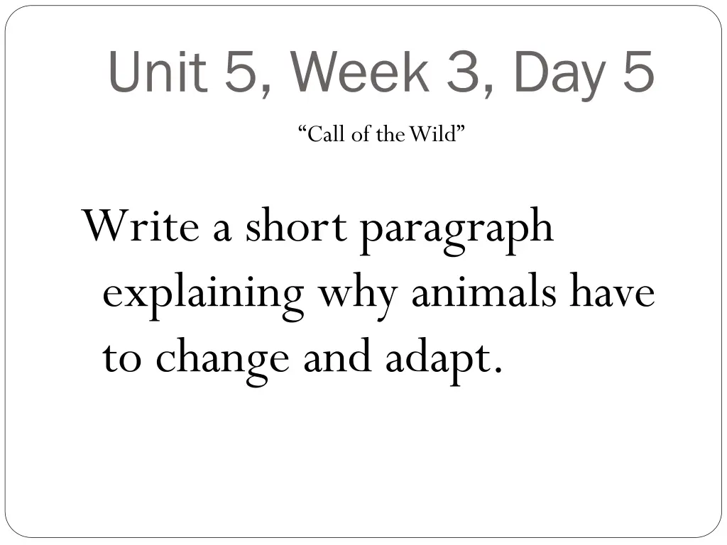 unit 5 week 3 day 5