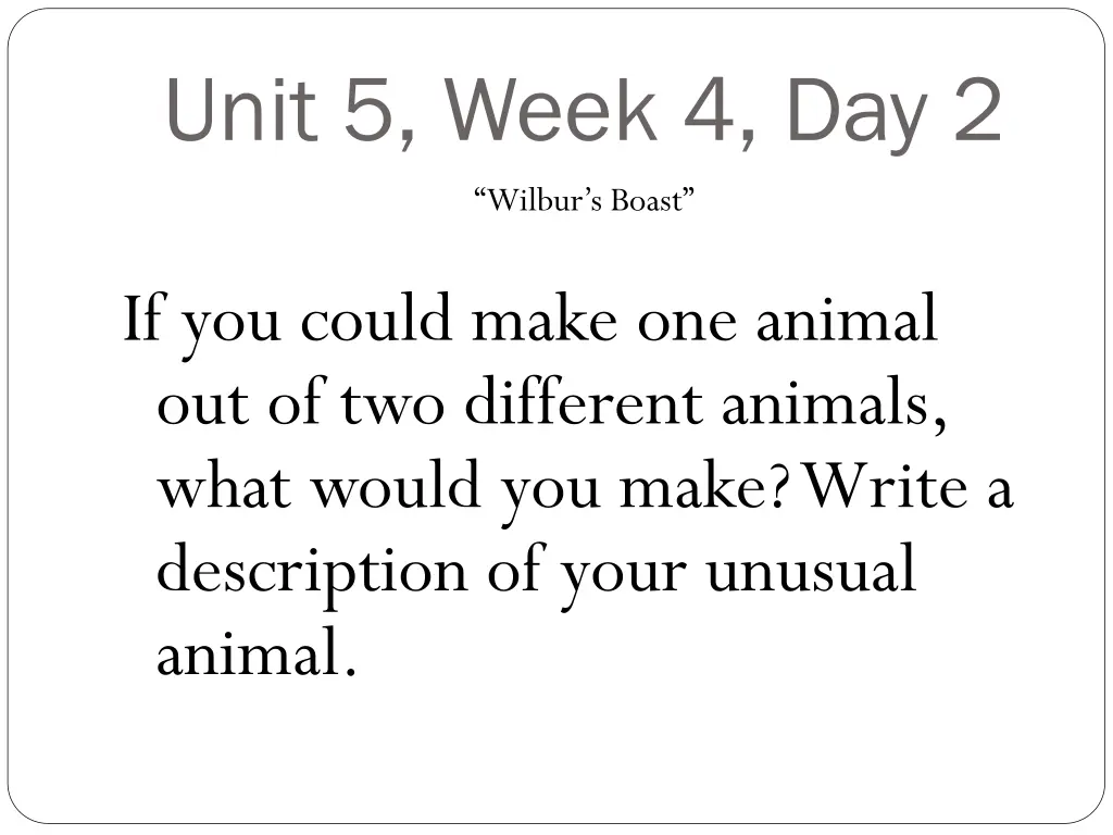 unit 5 week 4 day 2