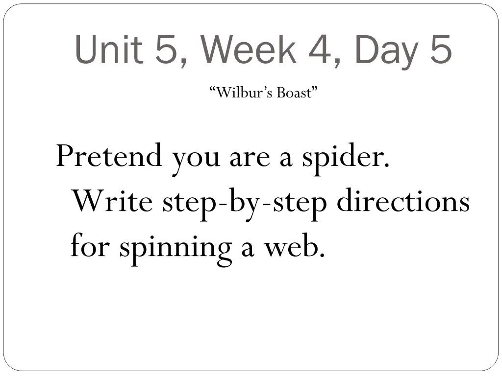 unit 5 week 4 day 5