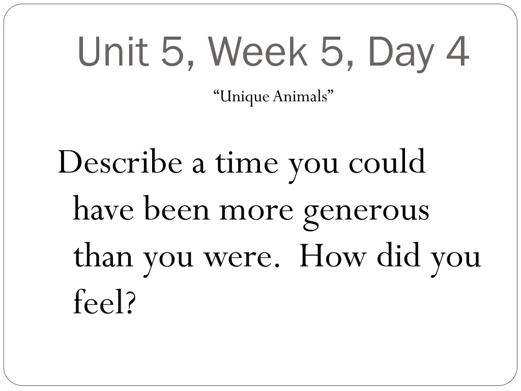 unit 5 week 5 day 4