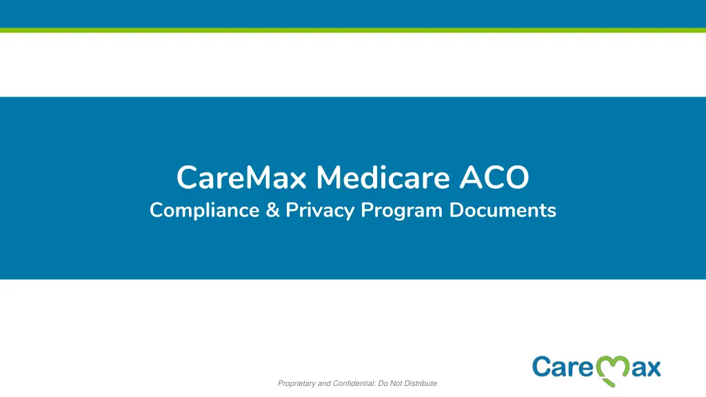 caremax medicare aco compliance privacy program