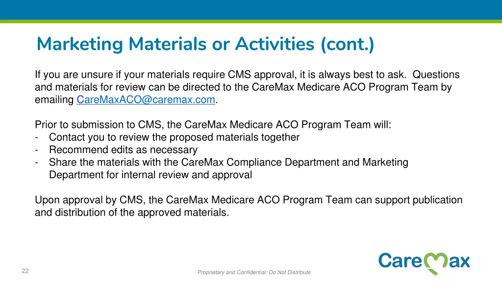 marketing materials or activities cont