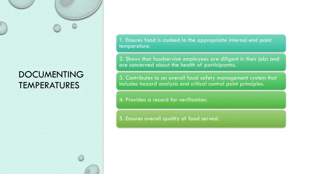 1 ensures food is cooked to the appropriate