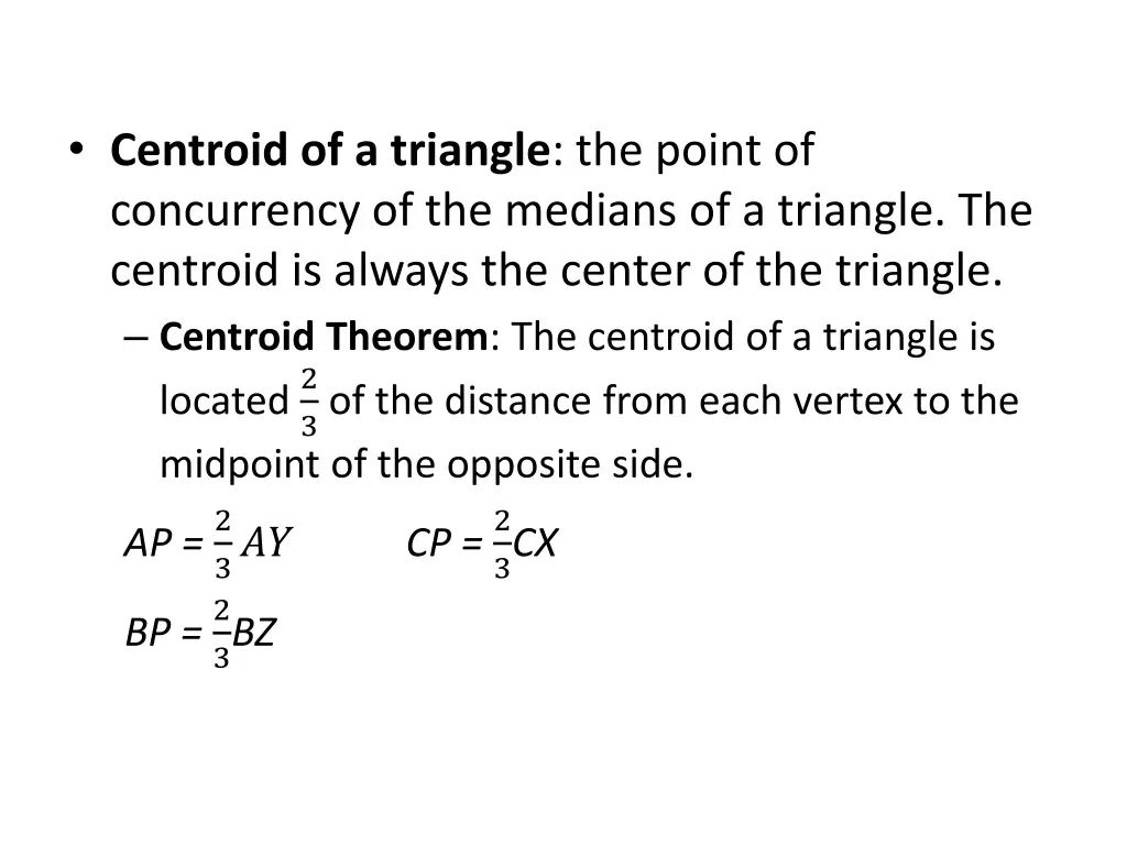 centroid of a triangle the point of concurrency
