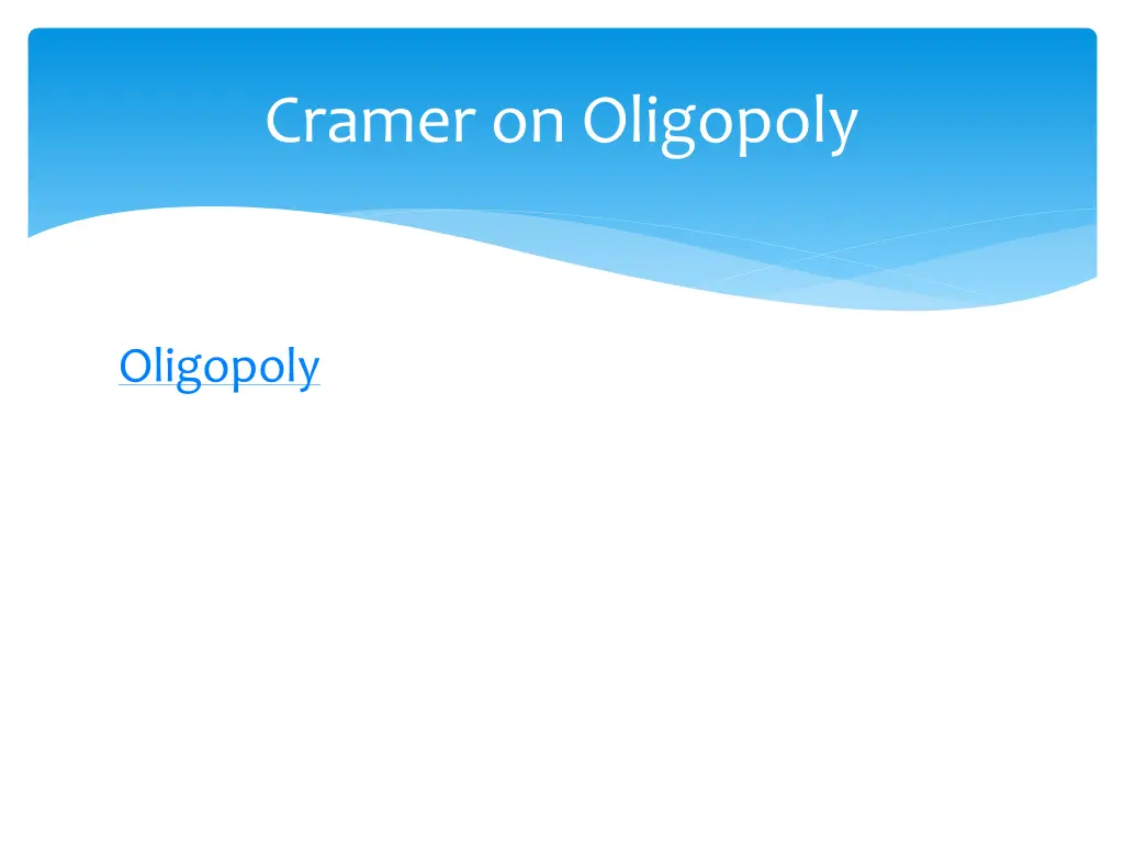 cramer on oligopoly
