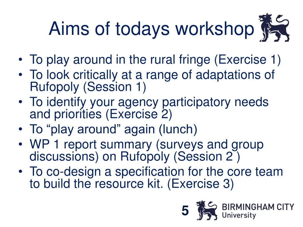 aims of todays workshop