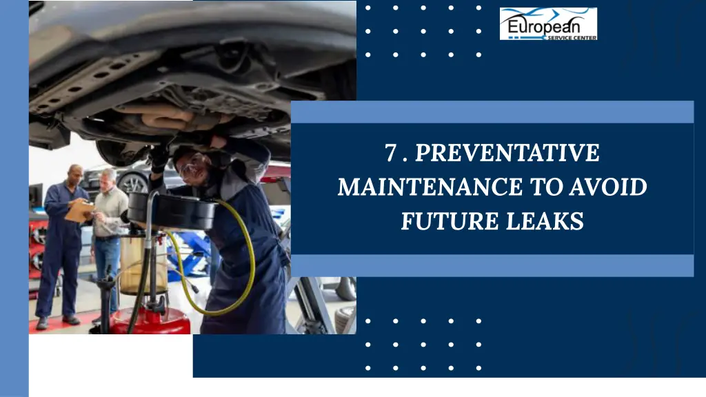 7 preventative maintenance to avoid future leaks