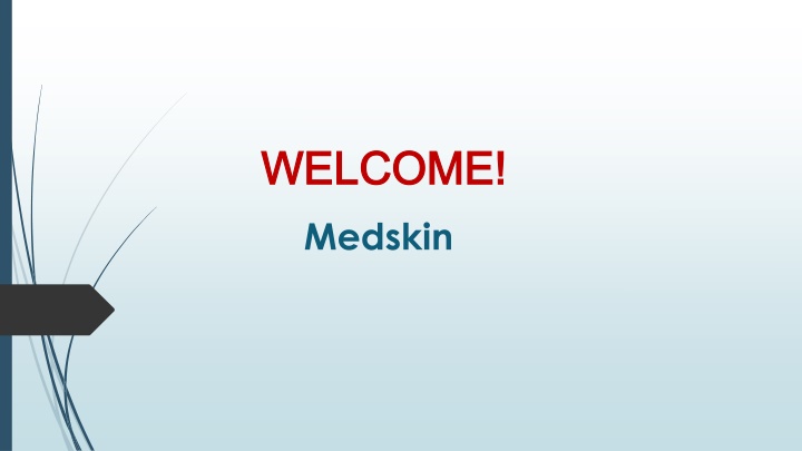 welcome welcome medskin