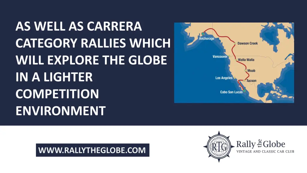 as well as carrera category rallies which will